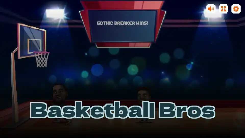 Basketball Bros