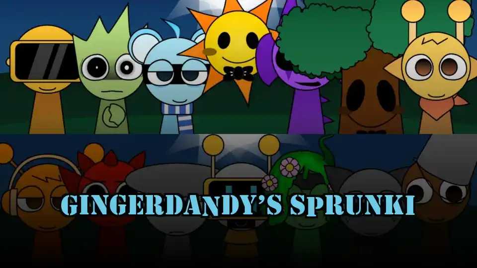 GingerDandy’s Sprunki