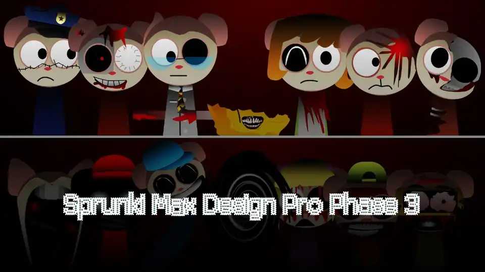 Sprunki Max Design Pro Phase 3