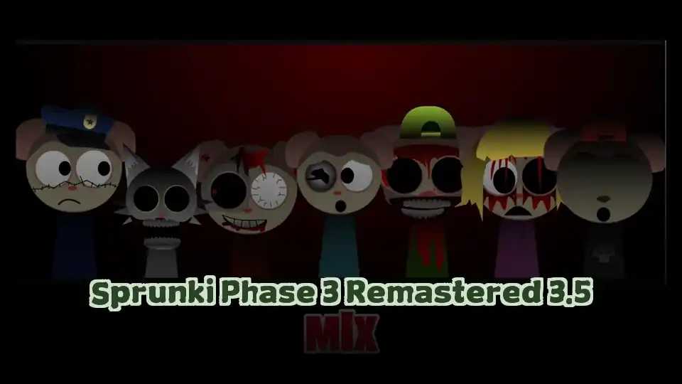 Sprunki Phase 3 Remastered 3.5