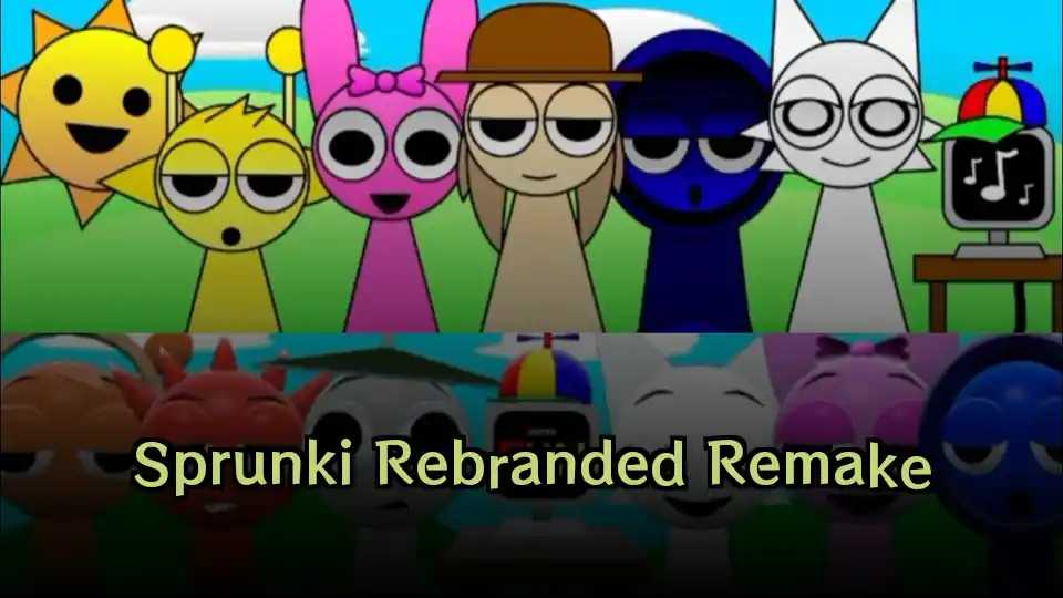 Sprunki Rebranded Remake
