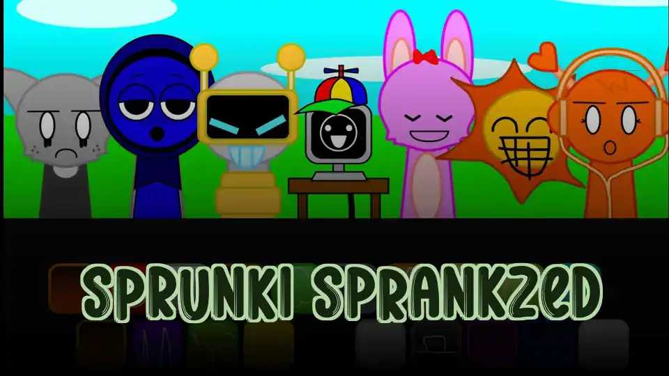 Sprunki Sprankzed