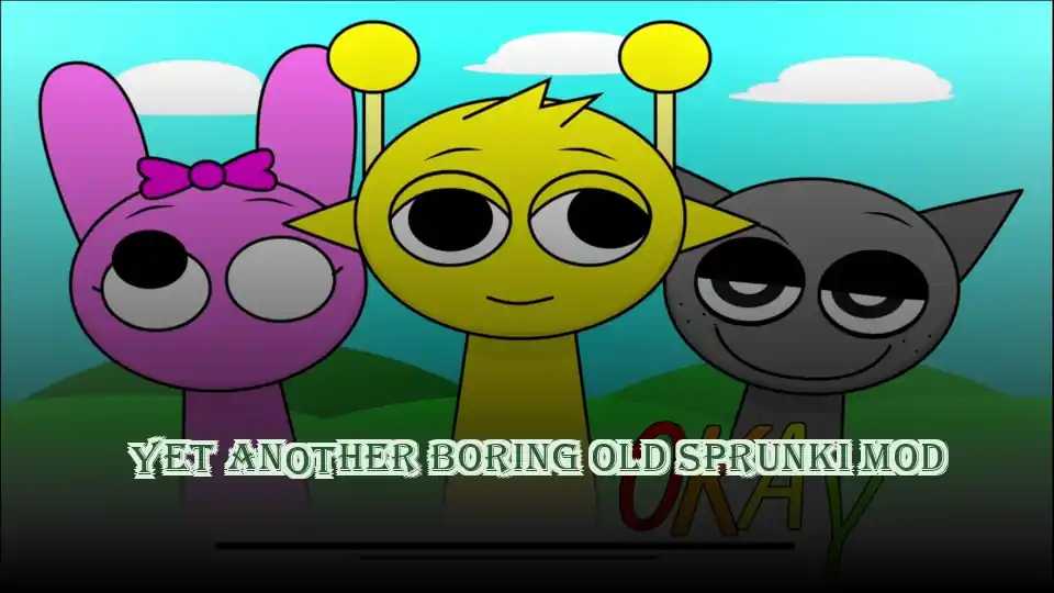 Yet Another Boring Old Sprunki Mod