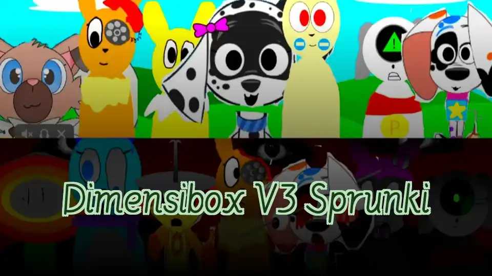 Dimensibox V3 Sprunki