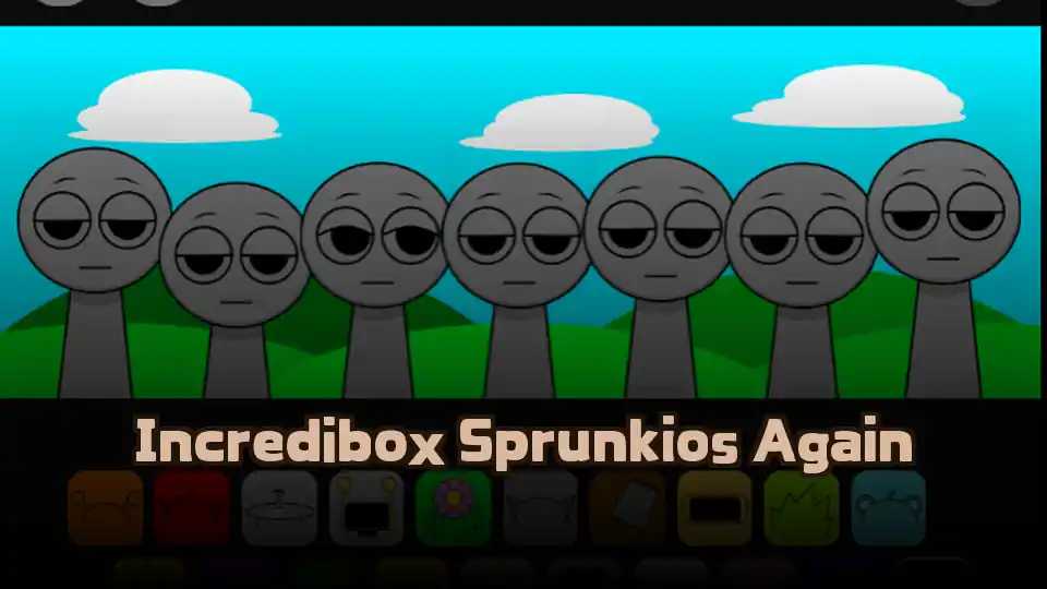 Incredibox Sprunkios Again