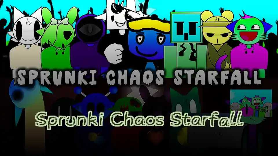 Sprunki Chaos Starfall