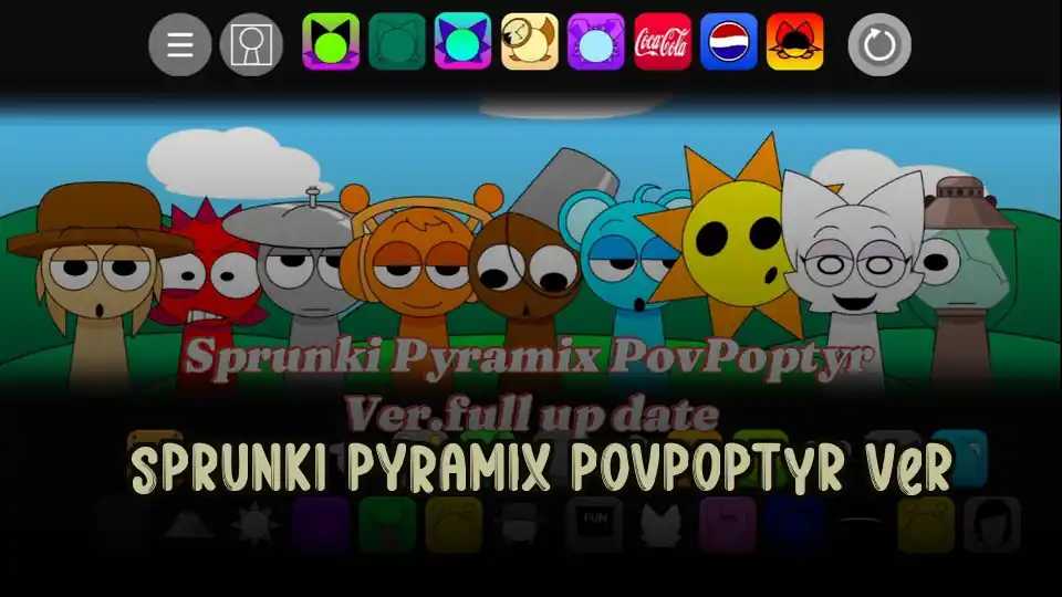Sprunki Pyramix PovPoptyr Ver