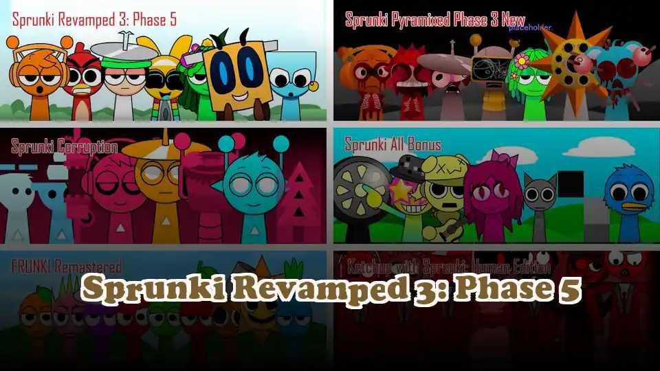 Sprunki Revamped 3: Phase 5