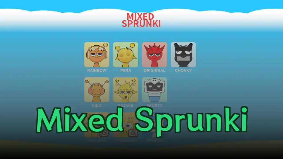 Mixed Sprunki