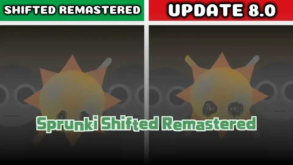 Sprunki Shifted Remastered