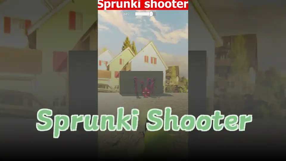 Sprunki Shooter
