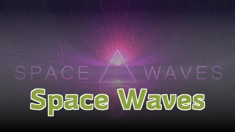 Space Waves
