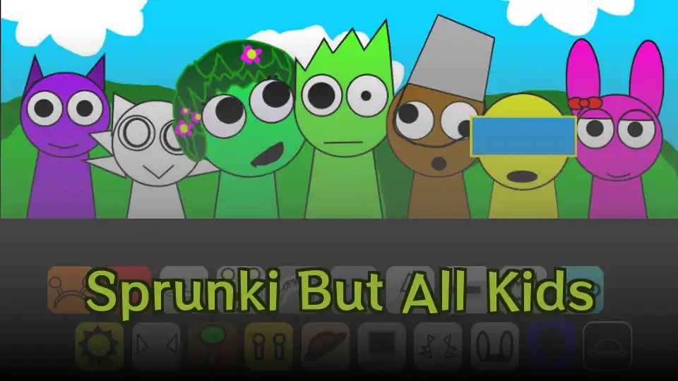 Sprunki But All Kids