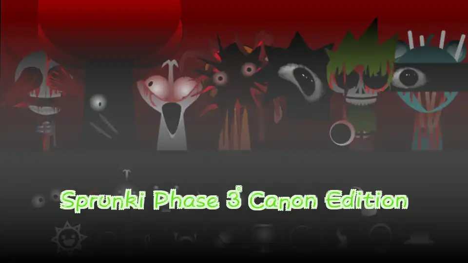 Sprunki Phase 3 Canon Edition