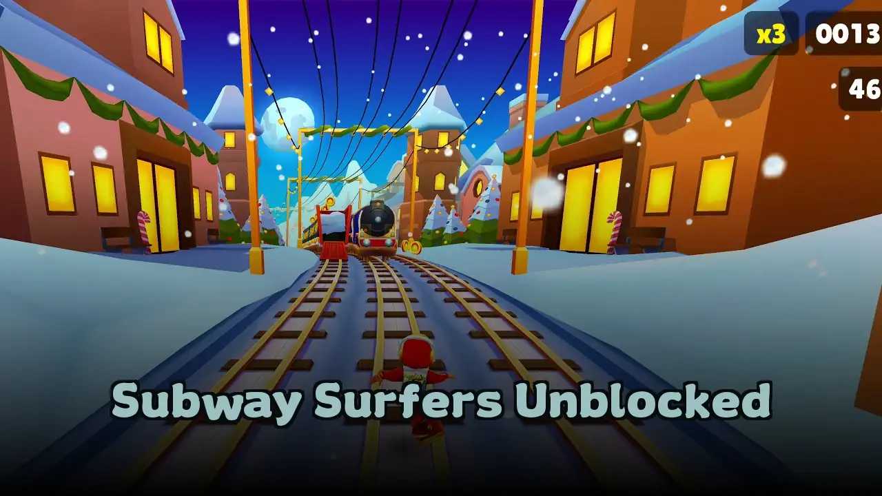 Subway Surfers Unblocked