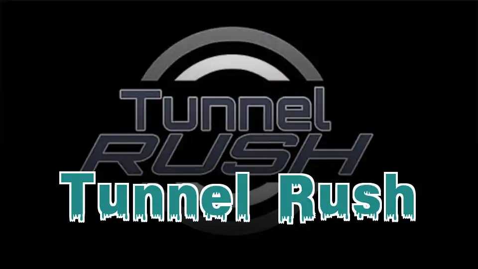 Tunnel Rush