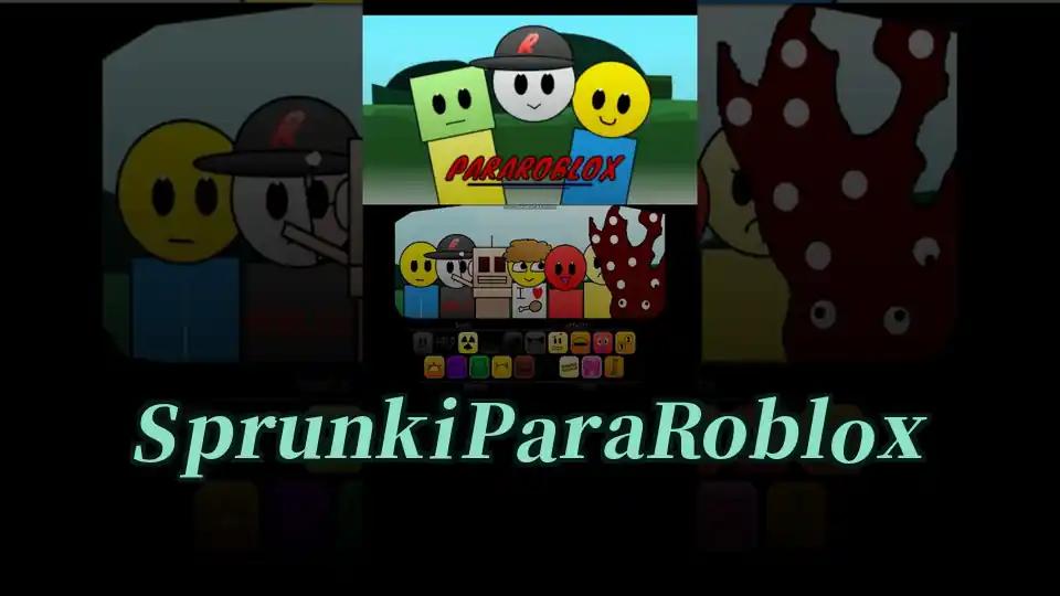 Sprunki ParaRoblox