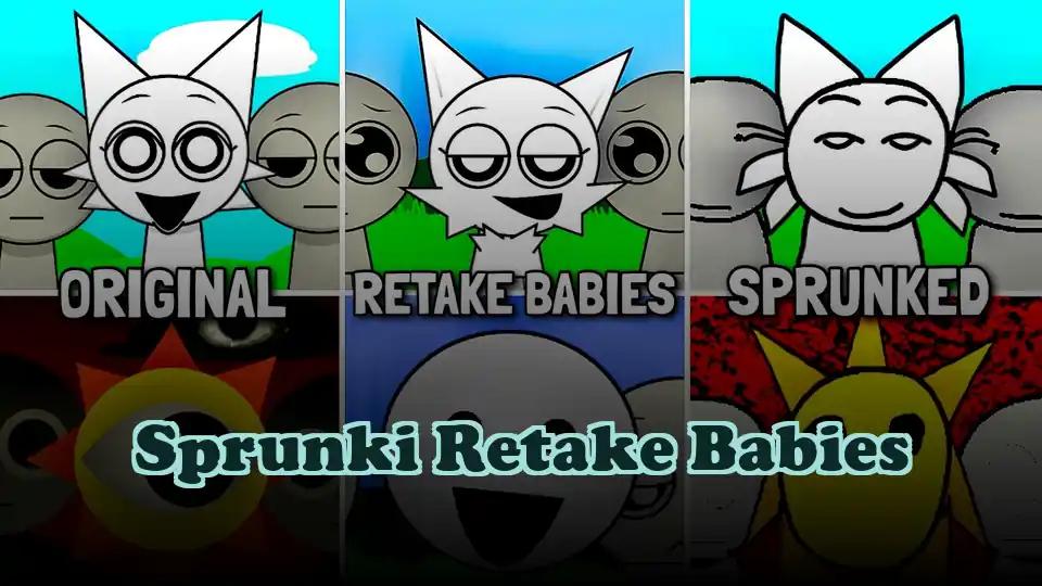 Sprunki Retake Babies