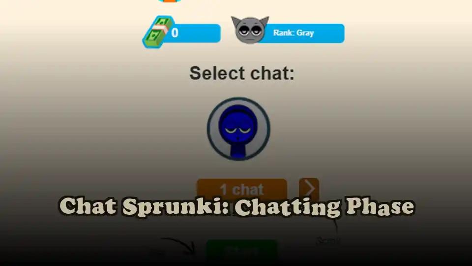 Chat Sprunki: Chatting Phase