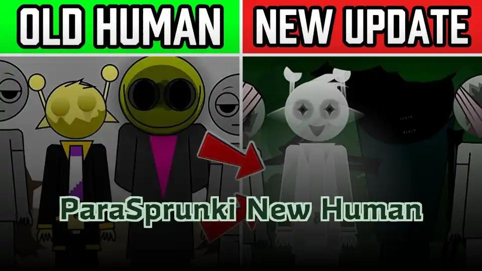 ParaSprunki New Human