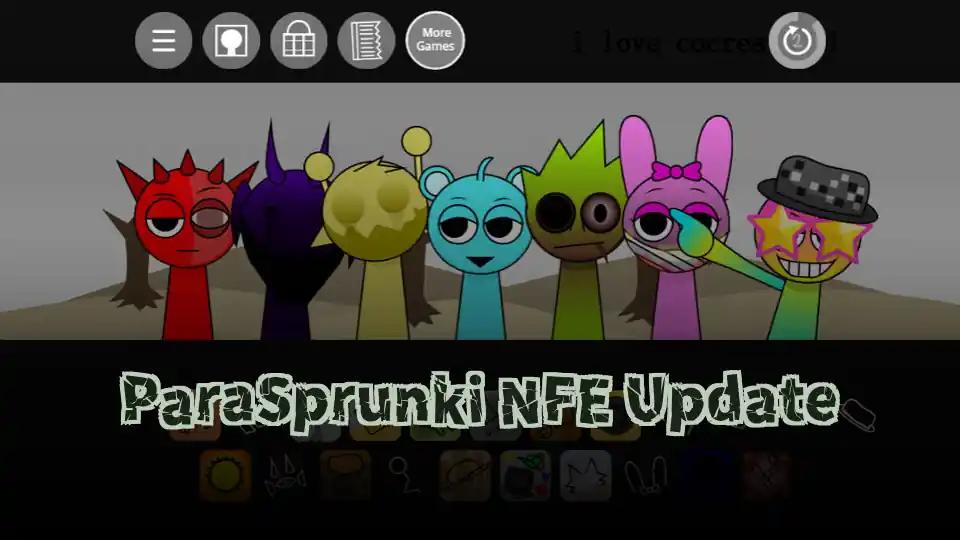 ParaSprunki NFE Update