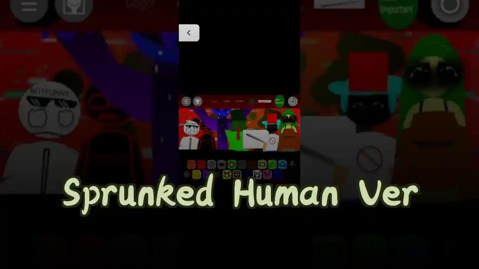 Sprunked Human Ver