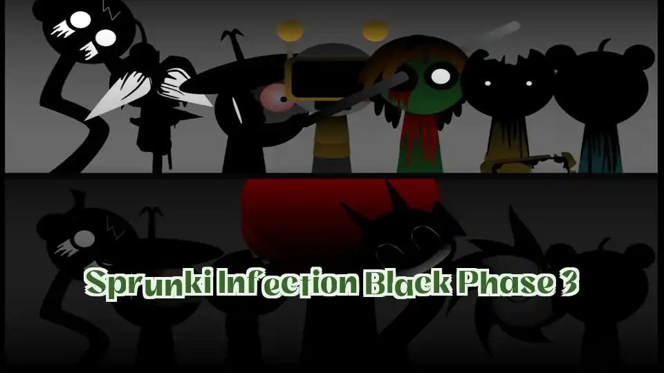 Sprunki Infection Black Phase 3