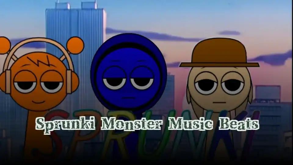 Sprunki Monster Music Beats