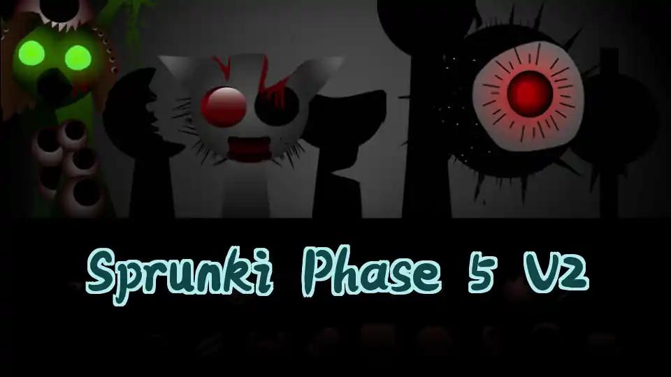 Sprunki Phase 5 V2