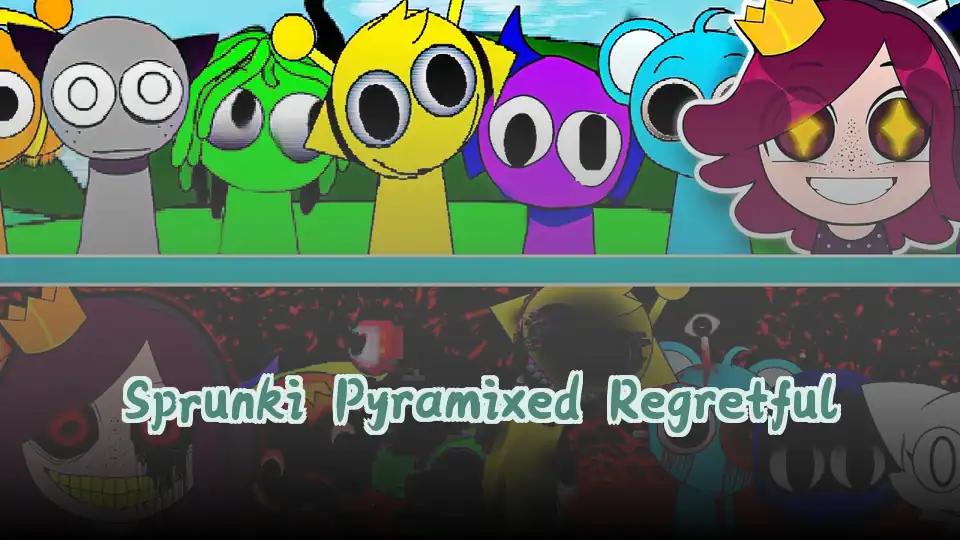 Sprunki Pyramixed Regretful
