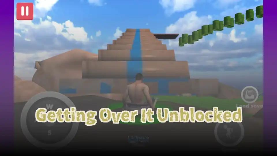 Getting Over It Unblocked