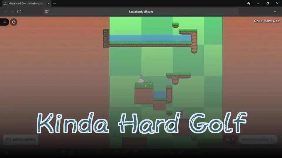 Kinda Hard Golf