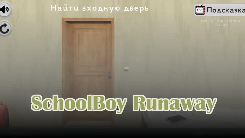 SchoolBoy Runaway