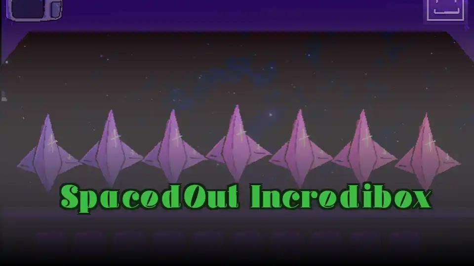 SpacedOut Incredibox