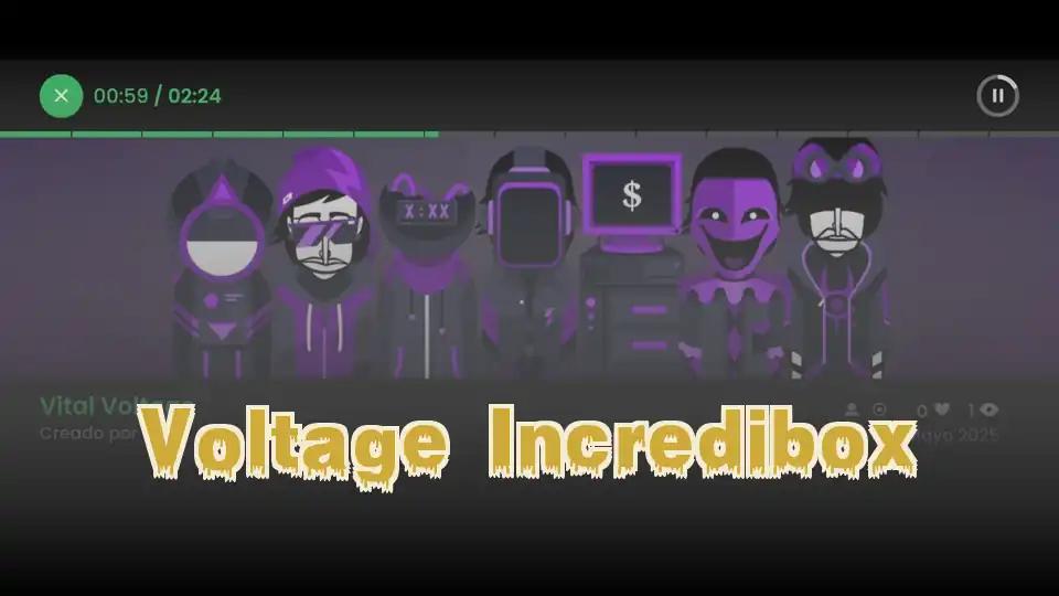 Voltage Incredibox