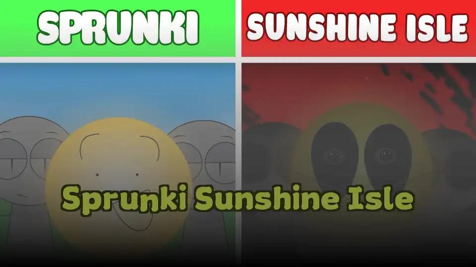Sprunki Sunshine Isle