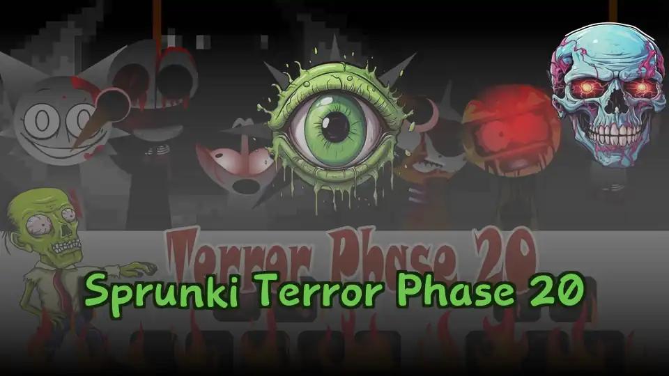 Sprunki Terror Phase 20