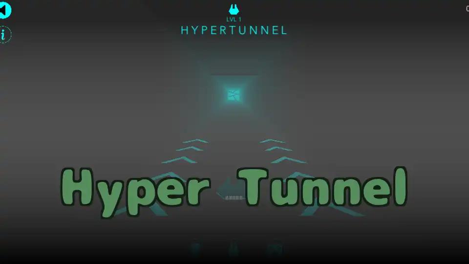 Hyper Tunnel