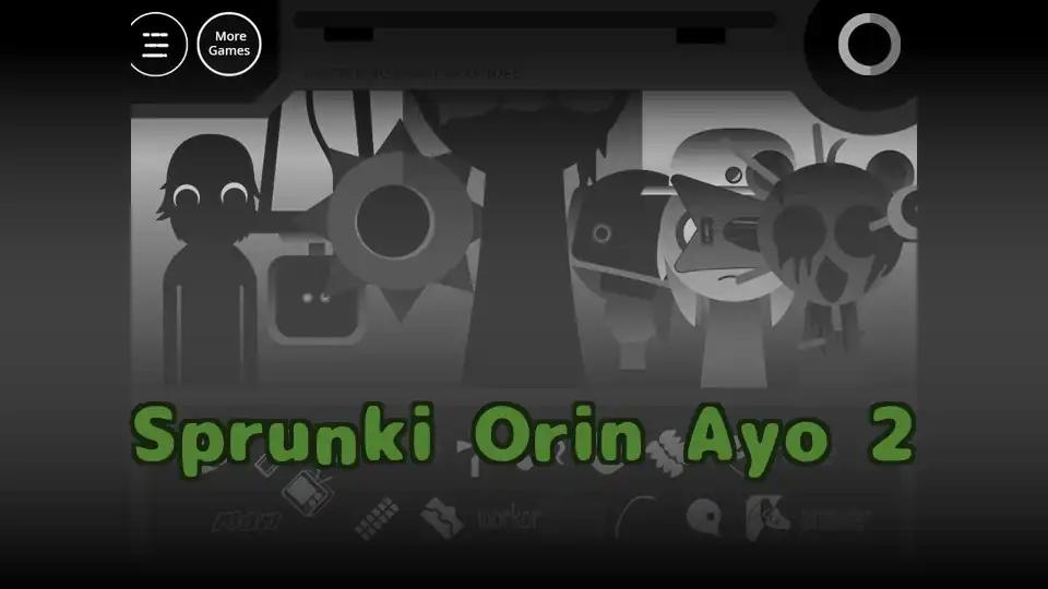 Sprunki Orin Ayo 2