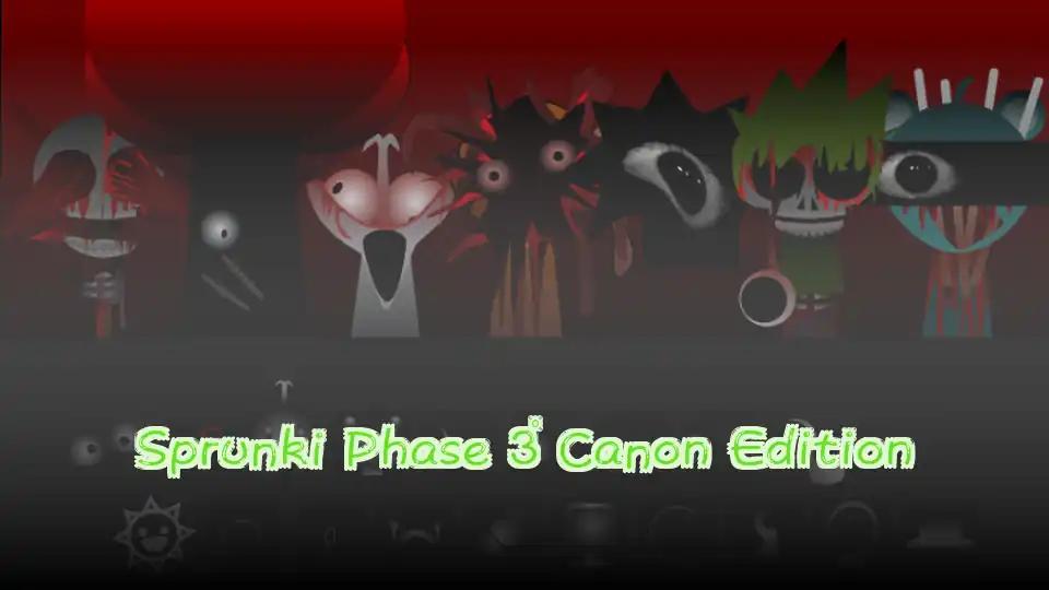 Sprunki Phase 3 Canon Edition