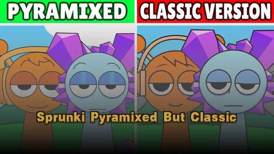 Sprunki Pyramixed But Classic