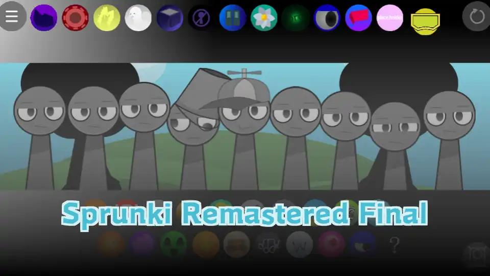 Sprunki Remastered Final