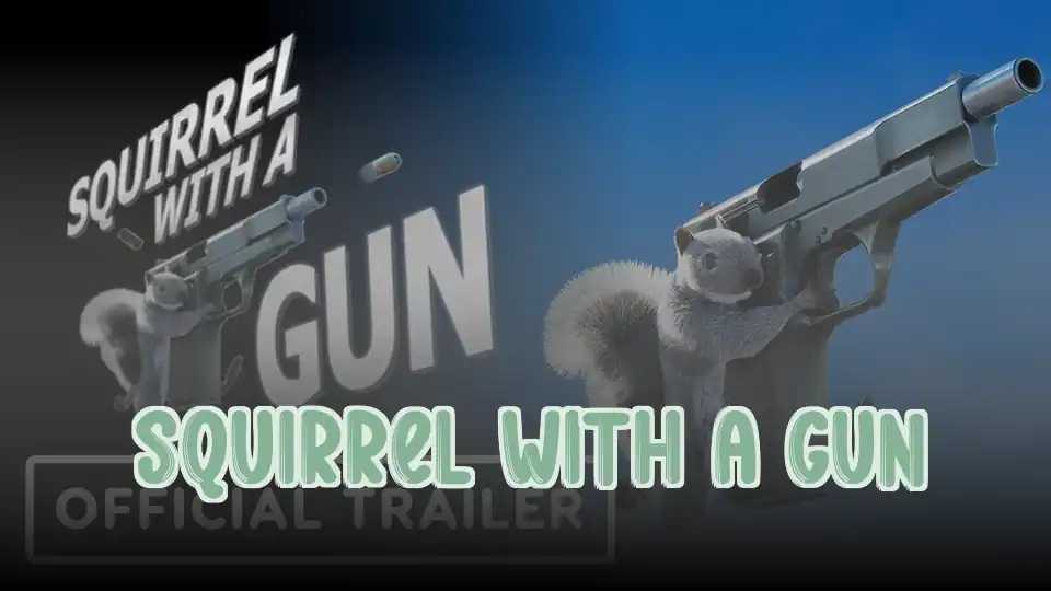 Squirrel With A Gun