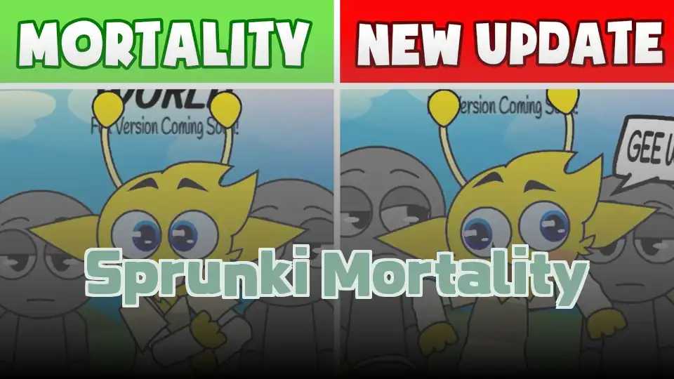 Sprunki Mortality